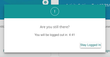 Screen shot shows Are you still there? popup with visible focus on Stay Logged In link