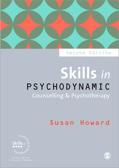 Skills in Psychodynamic Counselling and Psychotherapy  book cover image 