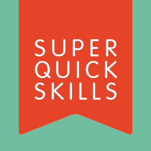 Super Quick Skills series logo. Image of an red bookmark in a green background. The bookmark is labelled 'super quick skills'