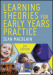 Learning Theories for Early Years Practice