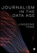 Journalism in the Data Age