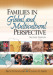 Families in Global and Multicultural Perspective